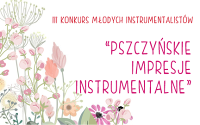 Pszczyńskie Impresje Instrumentalne – Edycja 2024