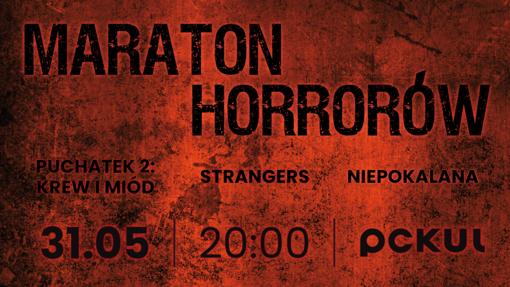 Maraton horrorów