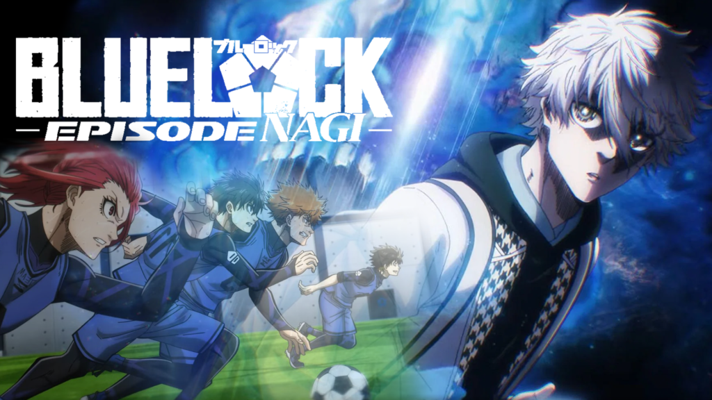 Blue Lock the Movie - Episode Nagi