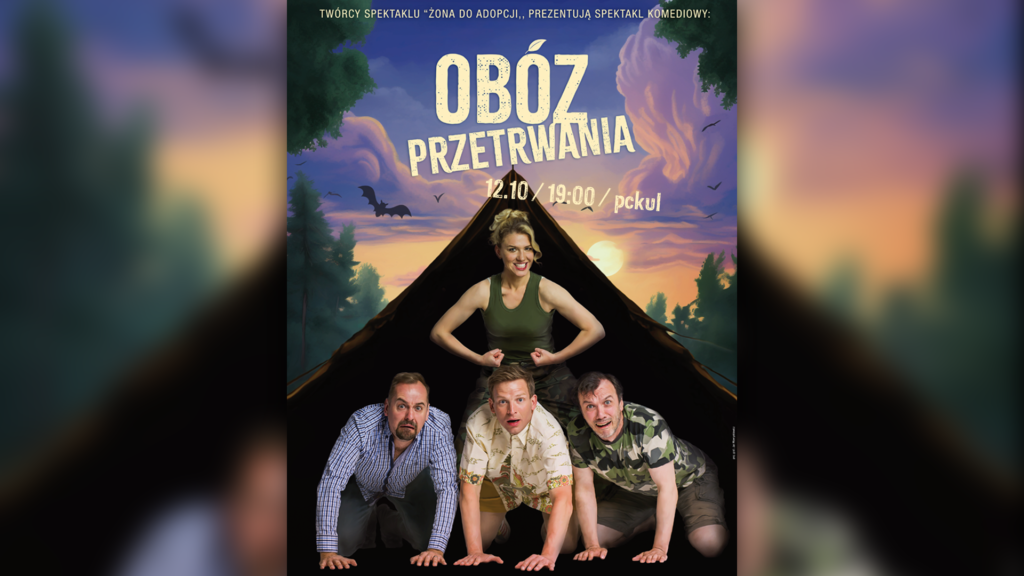 Obóz przetrwania – spektakl komediowy