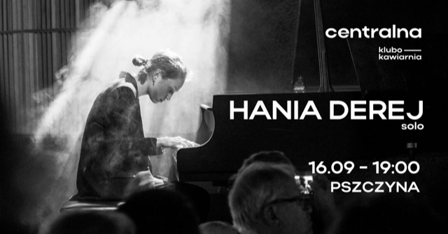 JAZZ: HANIA DEREJ solo