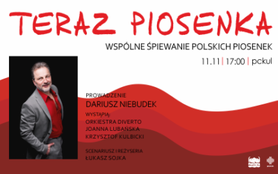 Teraz Piosenka – wspólne śpiewanie polskich piosenek