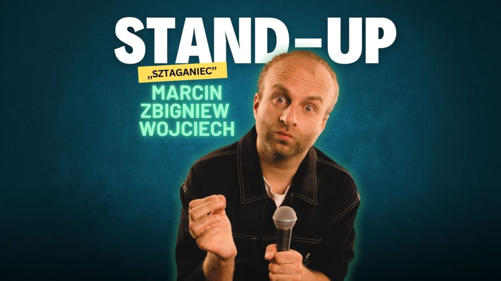 STAND-UP – Marcin Wojciech w programie Sztaganiec