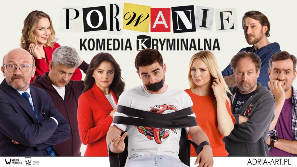 Porwanie – komedia w reż. Artura Barcisia