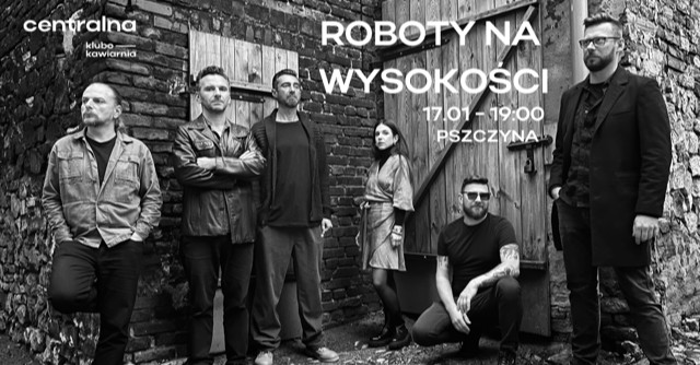 Centralna: Roboty na wysokości