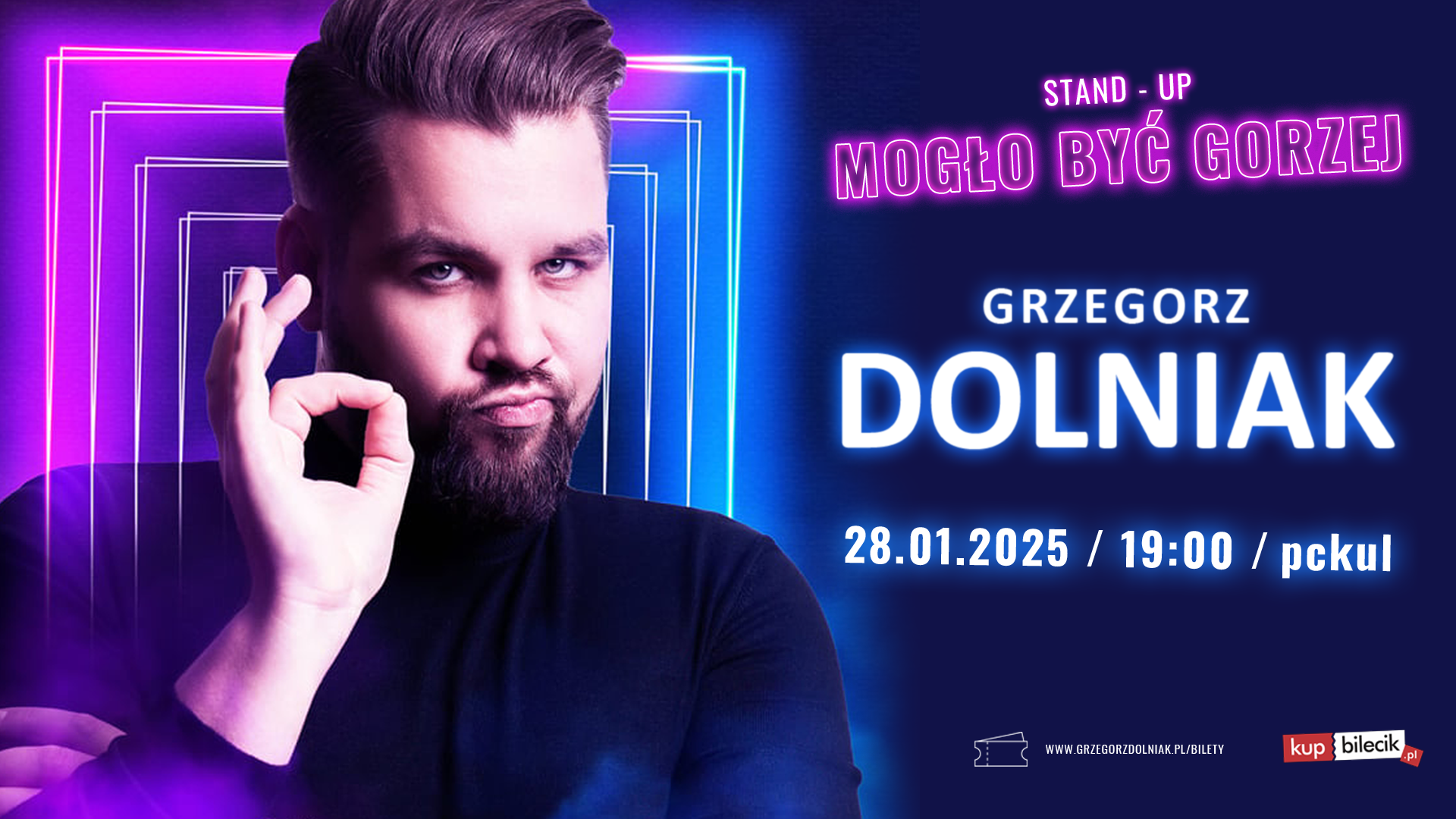 Stand-up "Mogło być gorzej" – Grzegorz Dolniak