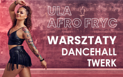 Warsztaty z Ulą ´Afro´ Fryc