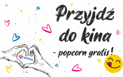 Przyjdź do kina – 🍿 gratis❗