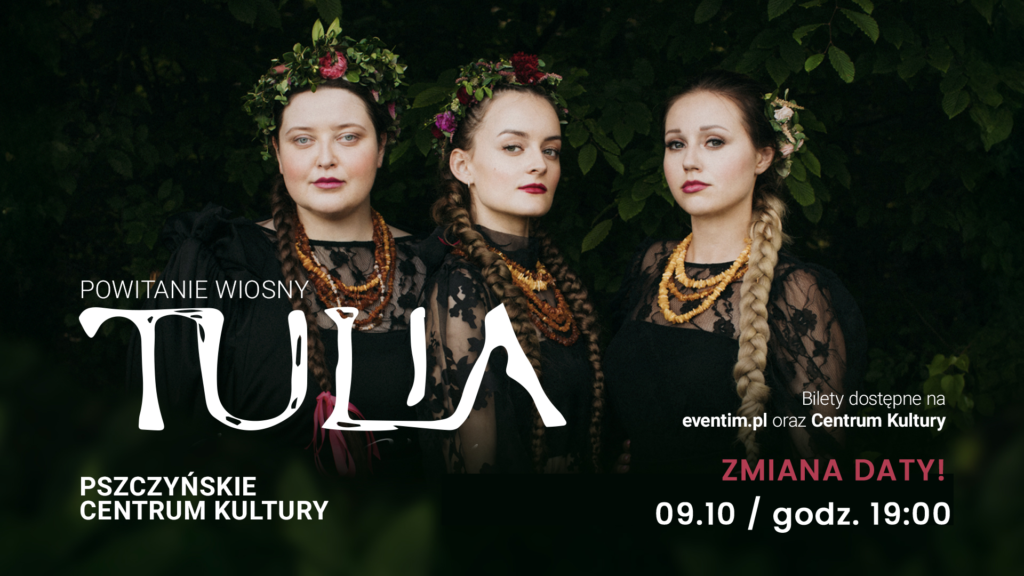 Koncert zespołu TULIA – ZMIANA DATY!