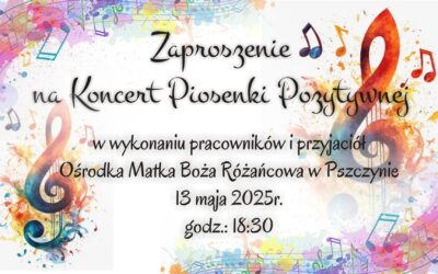 Koncert Piosenki Pozytywnej 🙂