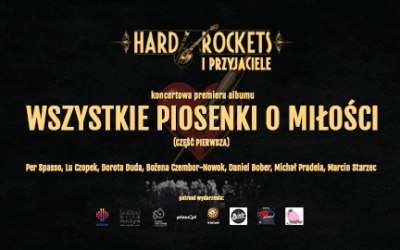 Hard Rockets i Przyjaciele – premiera płyty