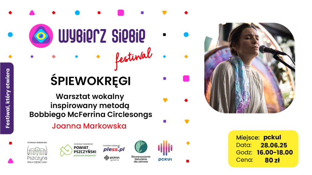 Wybierz Siebie Festiwal | Śpiewokręgi – warsztaty wokalne