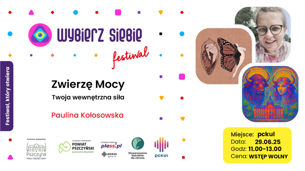 Wybierz Siebie Festiwal | Zwierzę Mocy – Twoja wewnętrzna siła