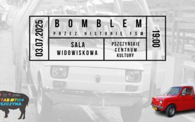 Bomblem przez historię fabryki FSM – wyjątkowy pokaz filmu i prezentacja prototypu!