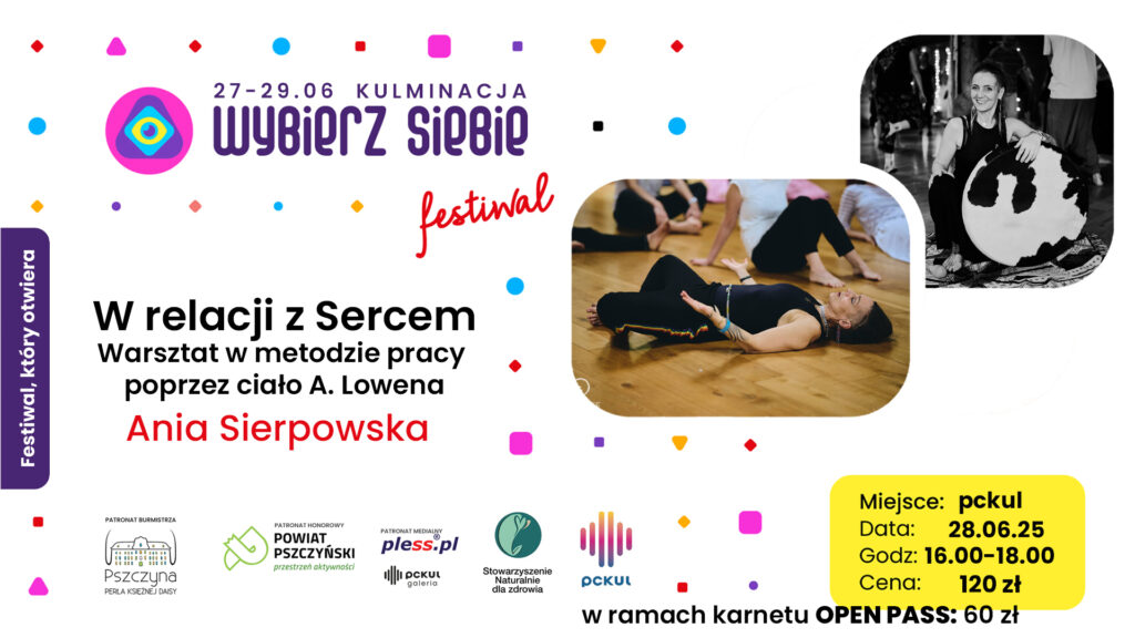 Wybierz Siebie Festiwal | W relacji z Sercem – warsztat z Anią Sierpowską