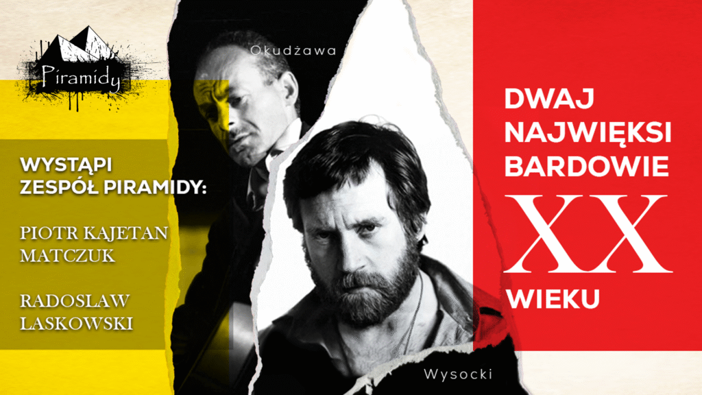 Okudżawa, Wysocki – dwaj najwięksi bardowie XX w.