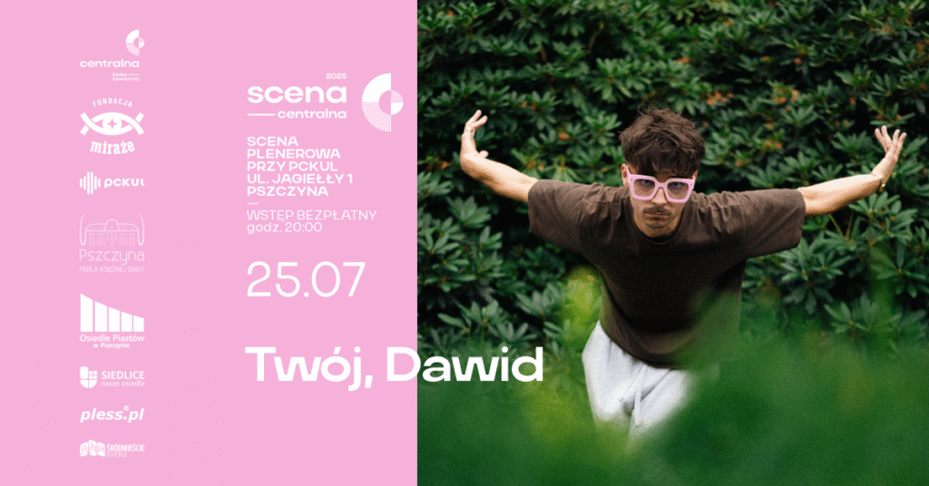 scena centralna – Twój, Dawid