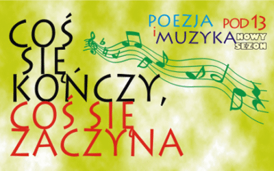 „Coś się kończy, coś się zaczyna”