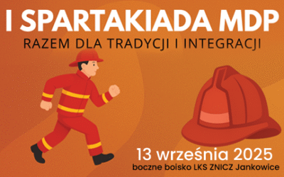 I SPARTAKIADA MDP – RAZEM DLA TRADYCJI I INTEGRACJI