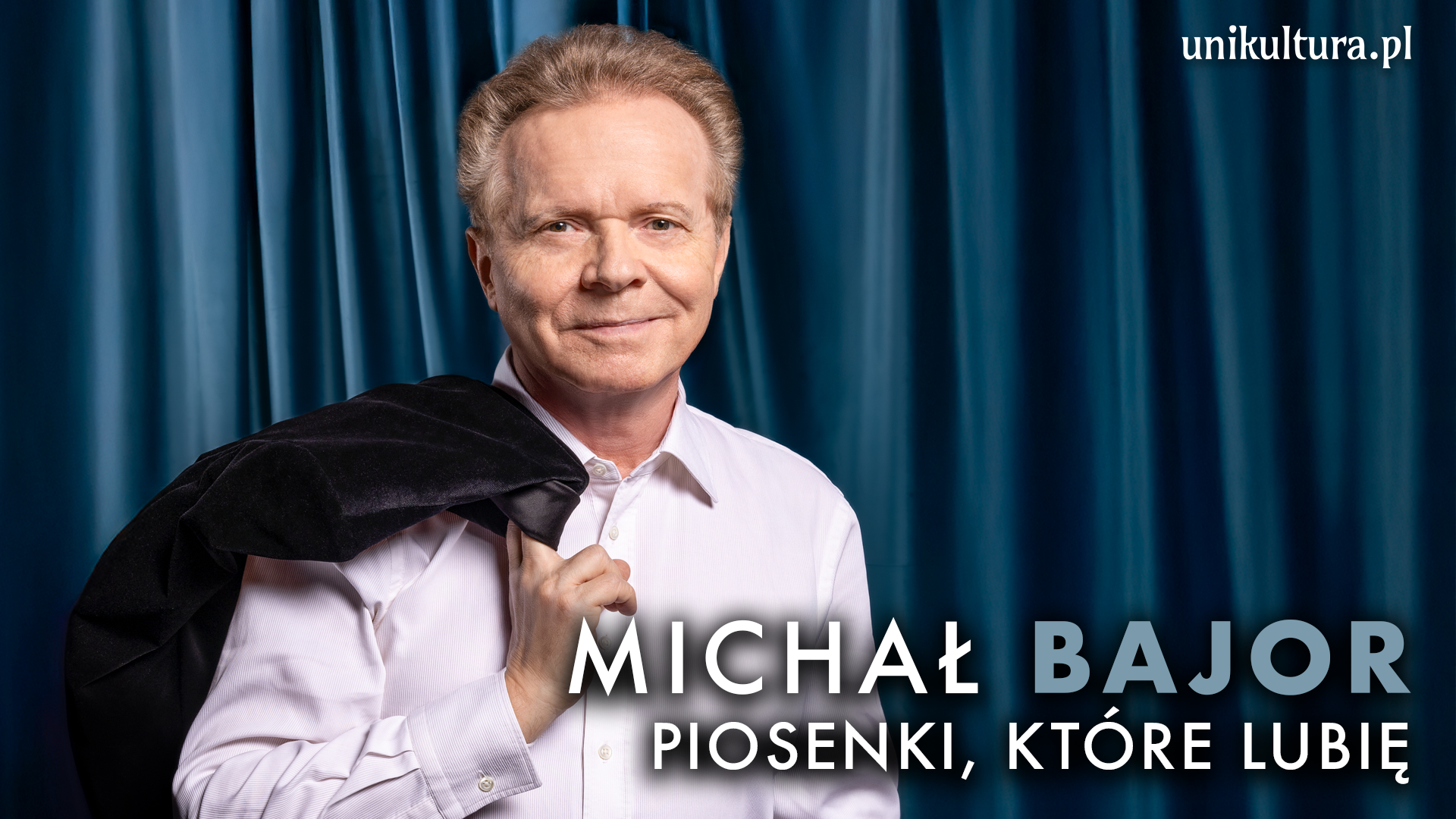 Michał Bajor. Piosenki, które lubię.