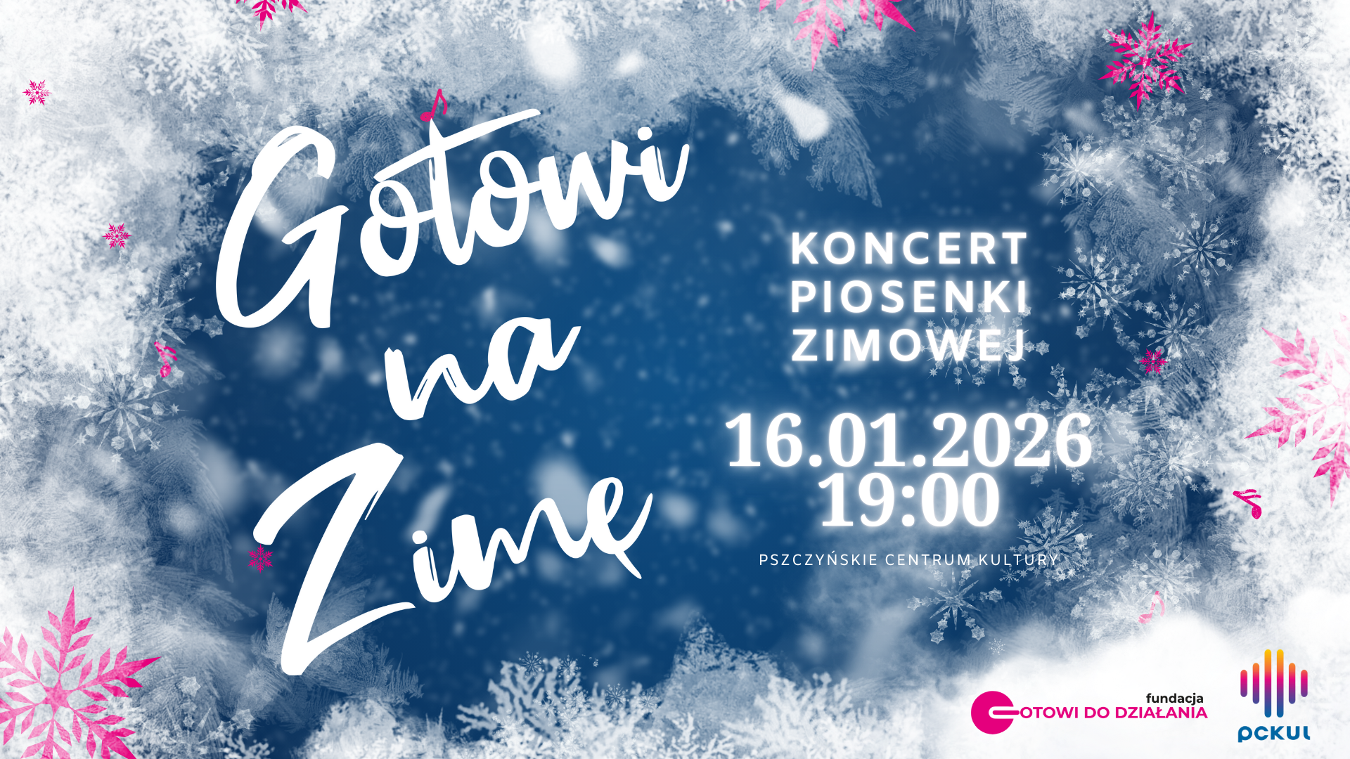 Gotowi na Zimę – koncert piosenki zimowej