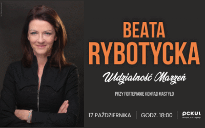 WIDZIALNOŚĆ MARZEŃ – RECITAL BEATY RYBOTYCKIEJ