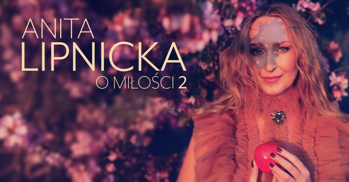 Anita Lipnicka – O miłości 2