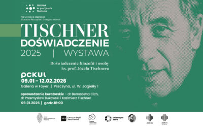 Wystawa „TISCHNER – DOŚWIADCZENIE 2025”