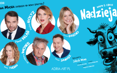 Nadzieja – rodzinna komedia Anny Muchy