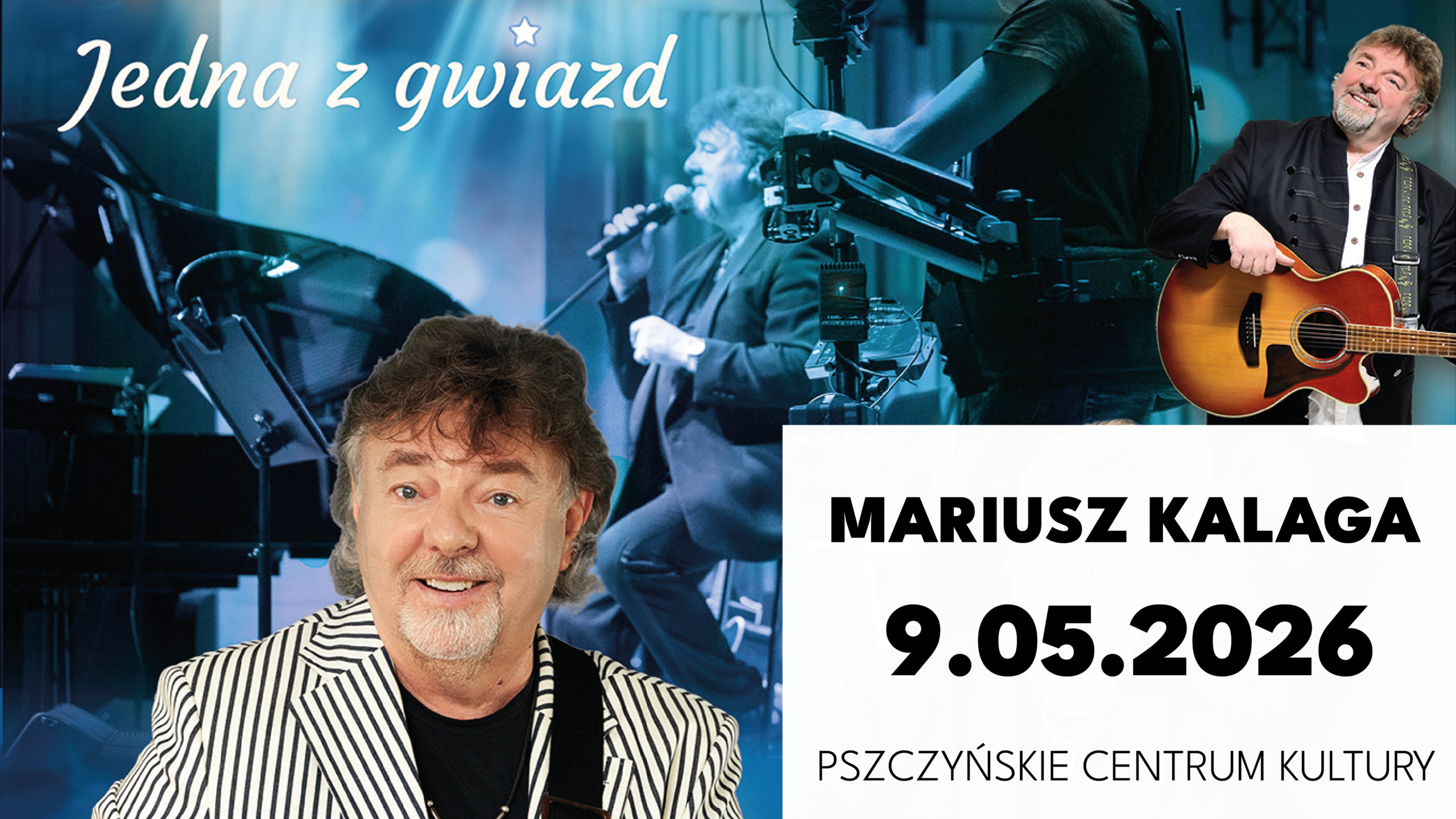 Mariusz Kalaga – Jedna z gwiazd