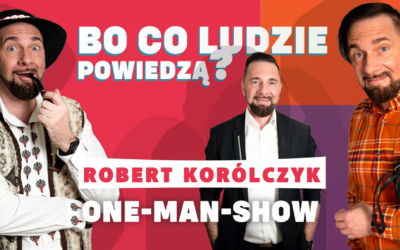 Robert Korólczyk − Bo co ludzie powiedzą?