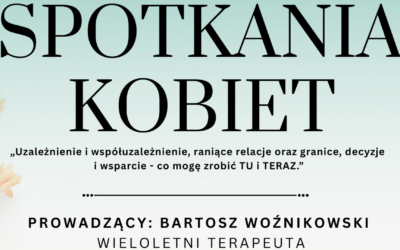 Warsztaty „Spotkania Kobiet” – spotkanie I