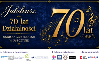 Jubileusz Ogniska Muzycznego w Pszczynie