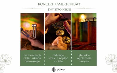 Relaksacyjny koncert kamertonowy
