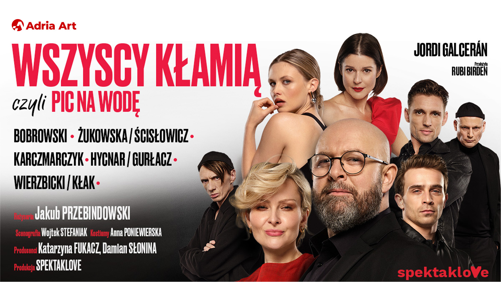 Wszyscy kłamią, czyli pic na wodę