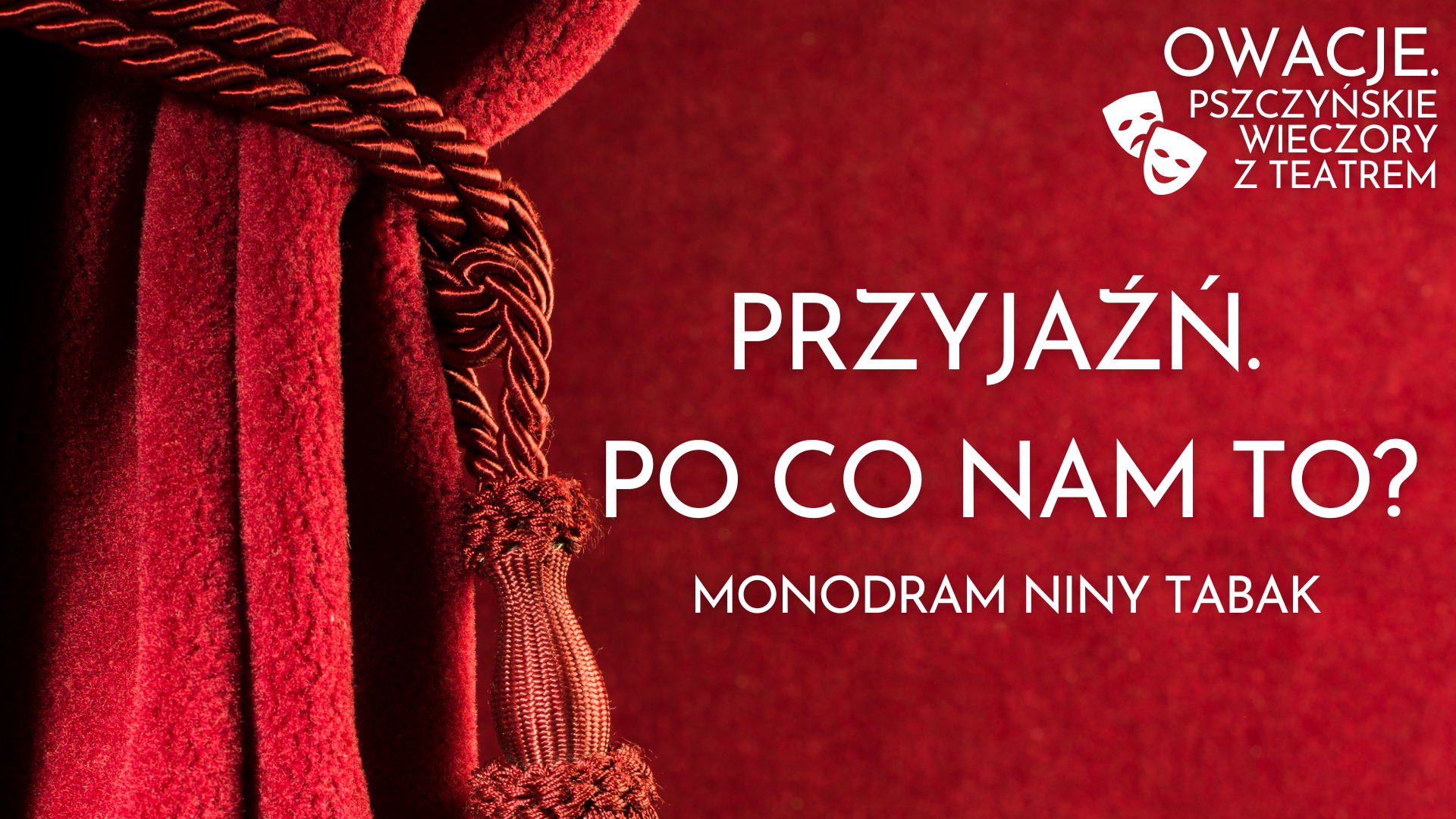Przyjaźń. Po co nam to?