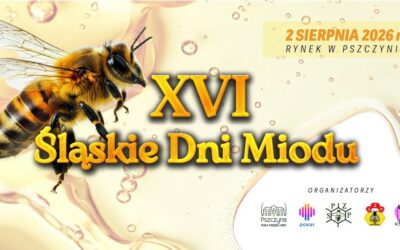 XVI Śląskie Dni Miodu
