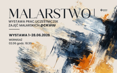 Wystawa prac uczestniczek zajęć malarskich pckulu